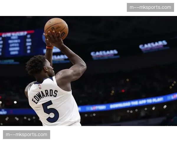 森林狼进攻效率115.5联盟第12 爱德华兹缺阵影响进攻